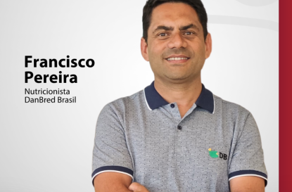 DanBred Brasil amplia equipe com a chegada de Francisco Alves Pereira como Nutricionista